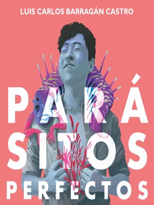 cover image of Parásitos perfectos